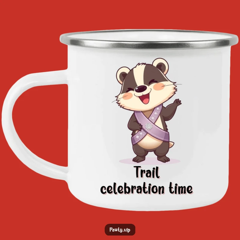 Funny Badger Camping Mug: Giggling Dancer with Sash, Outdoor Fun and Hilarious Funny Gift