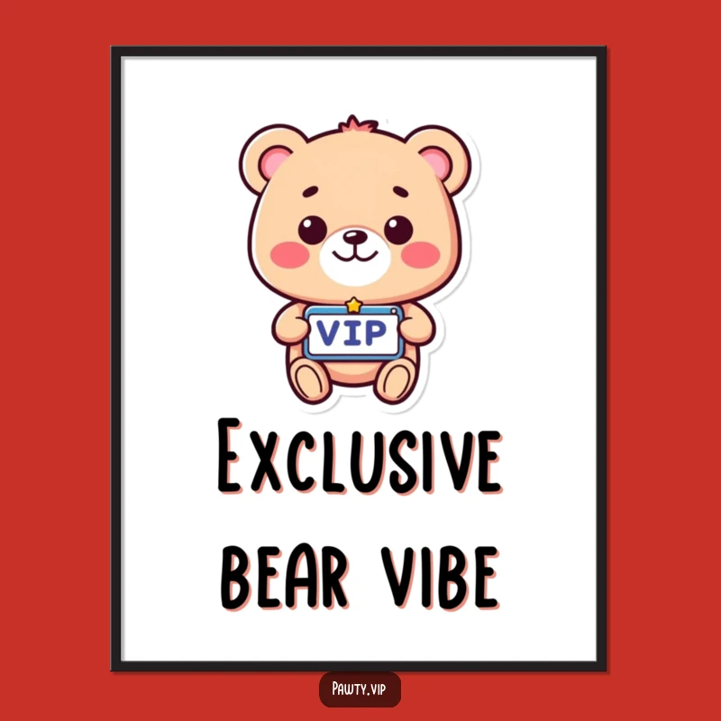 Funny VIP Bear Digital Art: Instant Cheer, a Stunning Funny Gift!