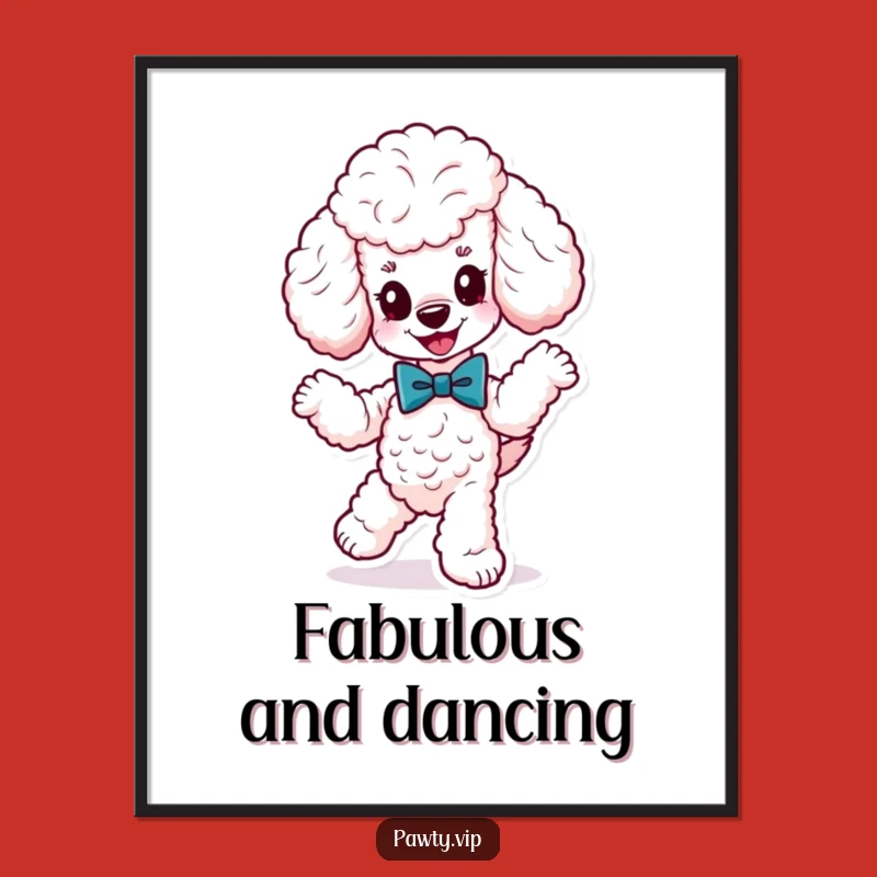 Funny Poodle Dancing Poster: Fancy Bow Tie for Elegant Wall Art