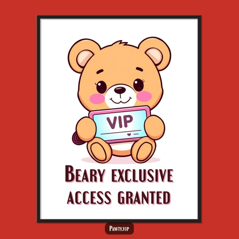 Free Printable Wall Art: VIP Teddy Bear Art for a Fun & Welcoming Space