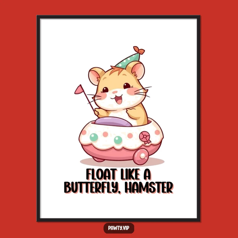 Free Printable Wall Art: Hamster Party Float Vibes - Funny Downloadable Decor!