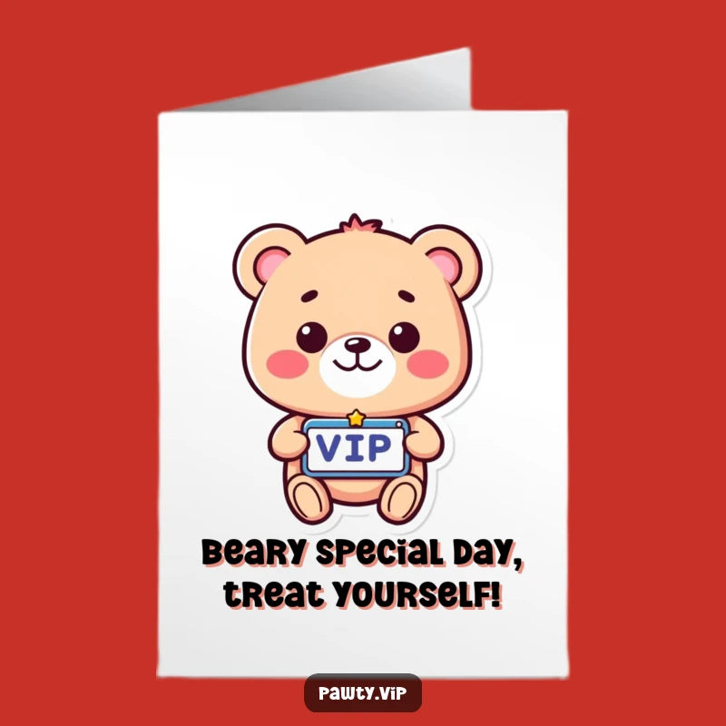 Free Printable Bear Birthday Card: VIP Access to Fun, Downloadable Gift!