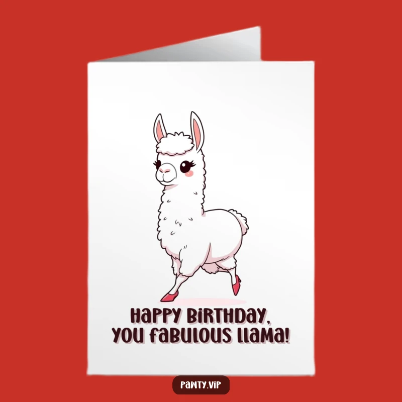 Free Printable Llama Birthday Card: Chic Heels Strutting Confidence