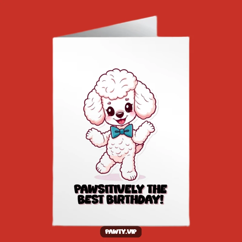Free Printable Poodle Birthday Card: Dapper Dog, Perfect Funny Downloadable Gift!