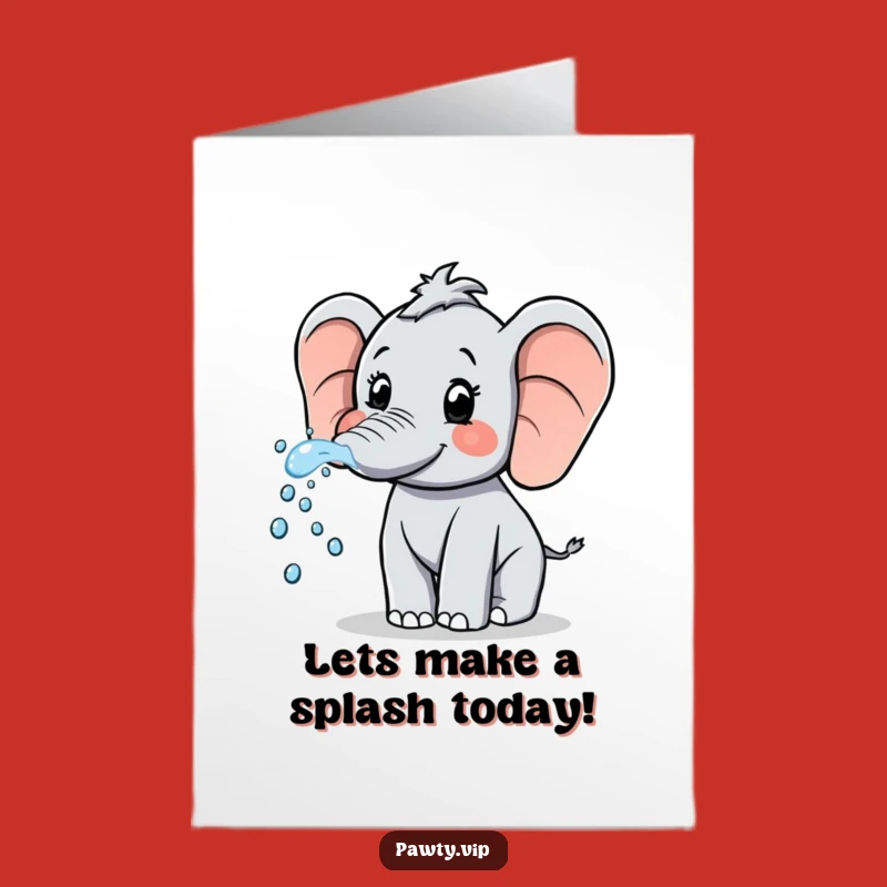 Free Printable Elephant Birthday Card: Splashy, Funny Downloadable Gift for Joy