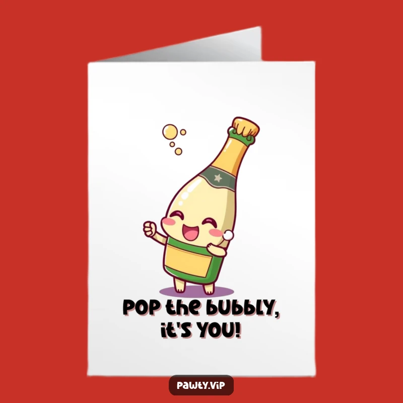 Free Printable Champagne Birthday Card: Pop It!, Perfect Funny Downloadable Gift!