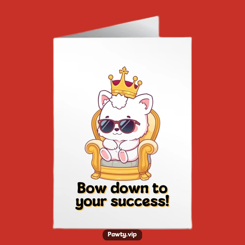 Free Printable Congrats Card: Kawaii Royal Animal - Hilarious Downloadable Celebration