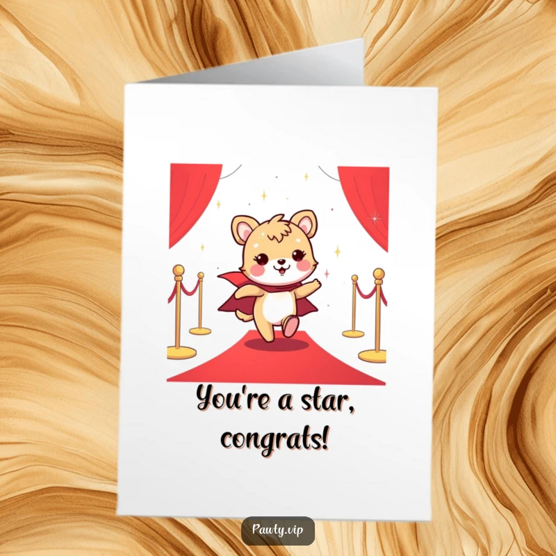 Funny Free Printable Congratulations Card: Cheerful animal in a sparkly cape dashing on a red carpet, celebrating a major win.
