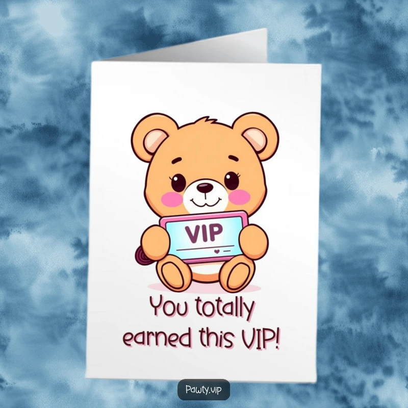 Funny Free Printable Congrats Card: A happy teddy bear proudly holds a luminous VIP pass, celebrating a great success.