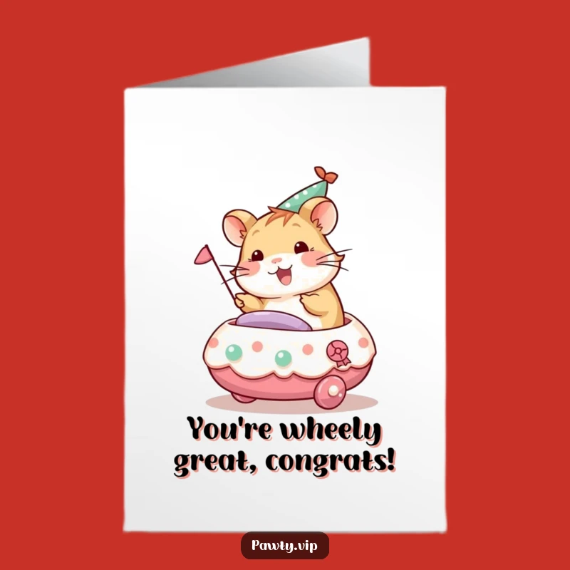 Free Printable Congrats Card: Hamster Party Float Success - Your Funny Downloadable Gift!