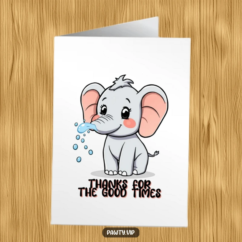 Funny Free Printable Thank You Card: An elephant enthusiastically sprays sparkling water, conveying heartfelt thanks with a playful spirit.
