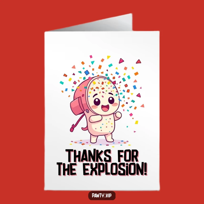 Free Printable Thank You Card: Confetti Cannon - Express Gratitude with Humor!