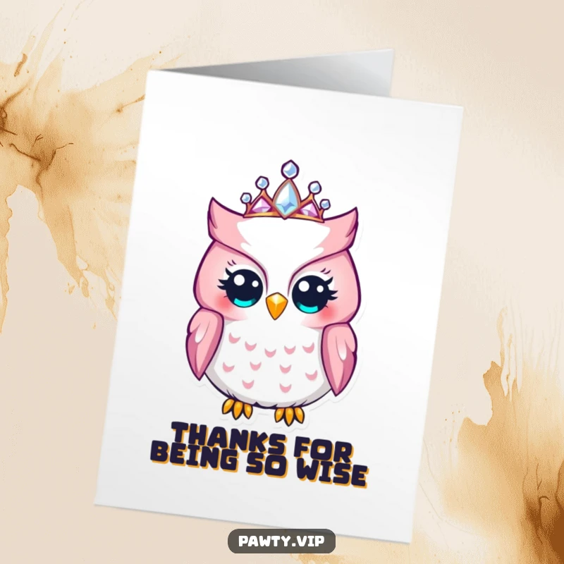 Funny Free Printable Thank You Card: A regal owl wearing a jeweled tiara offers thanks with understated charm and humor.